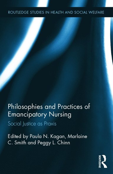 bokomslag Philosophies and Practices of Emancipatory Nursing