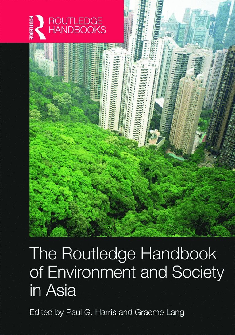 Routledge Handbook of Environment and Society in Asia 1