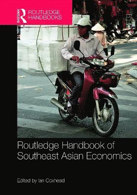 Routledge Handbook of Southeast Asian Economics 1