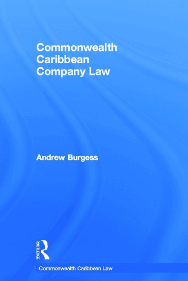 Andrew Burgess - Commonwealth Caribbean Company Law, Inbunden