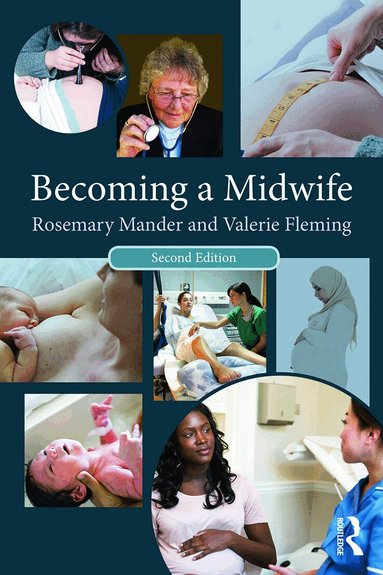 Rosemary Mander, Valerie Fleming - Becoming a Midwife, Häftad