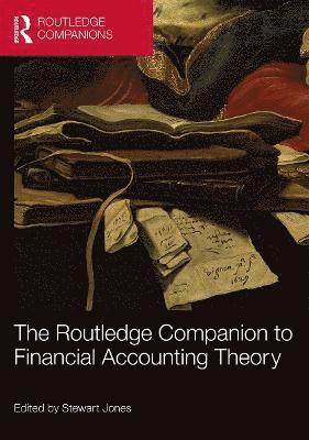 Stewart Jones, Australia) Jones, Stewart (University of Sydney - Routledge Companion to Financial Accounting Theory, Inbunden