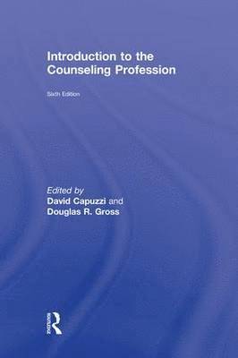David Capuzzi, Douglas R. Gross - Introduction to the Counseling Profession, Inbunden