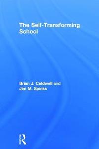 bokomslag The Self-Transforming School