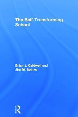 bokomslag The Self-Transforming School