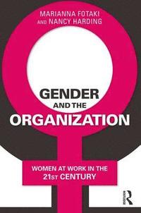 bokomslag Gender and the Organization