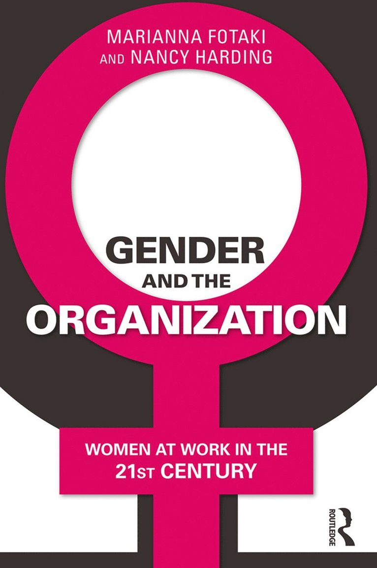 Gender and the Organization 1