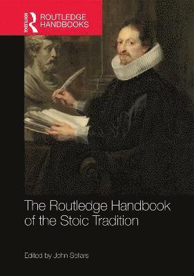 bokomslag The Routledge Handbook of the Stoic Tradition