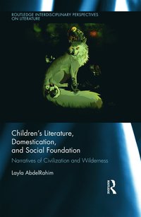 bokomslag Children's Literature, Domestication, and Social Foundation