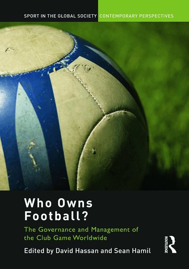 David Hassan, Sean Hamil - Who Owns Football?, Häftad