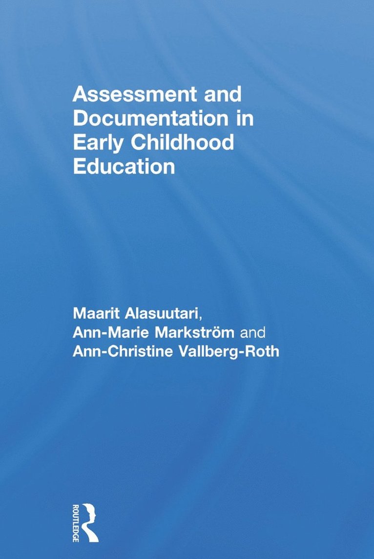 Assessment and Documentation in Early Childhood Education 1