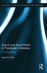 bokomslag Sound and Aural Media in Postmodern Literature