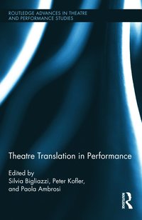 bokomslag Theatre Translation in Performance