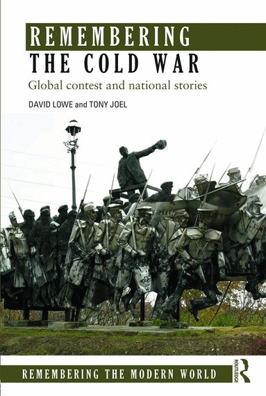 David Lowe, Tony Joel - Remembering the Cold War, Häftad