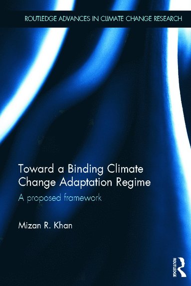 bokomslag Toward a Binding Climate Change Adaptation Regime