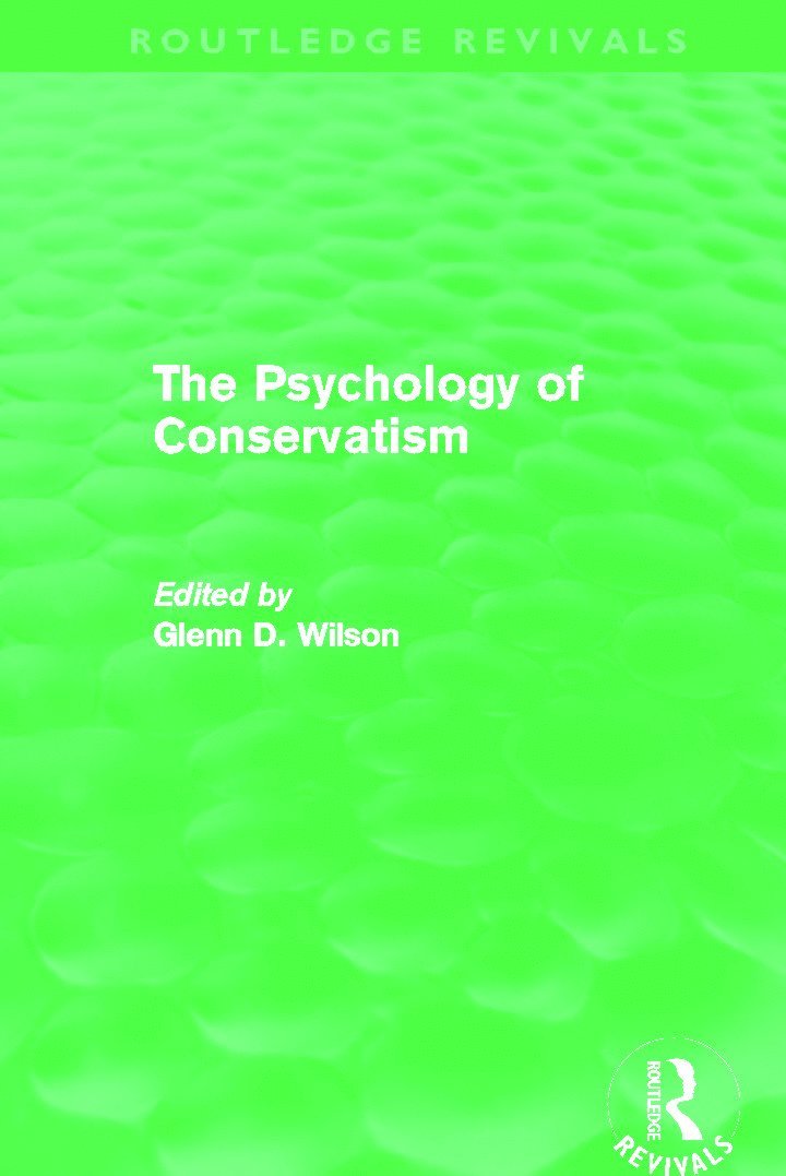 Psychology of Conservatism (Routledge Revivals)