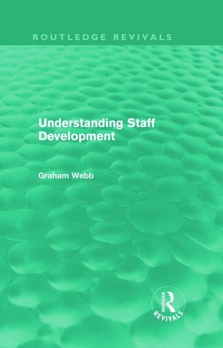 Understanding Staff Development (Routledge Revivals) 1