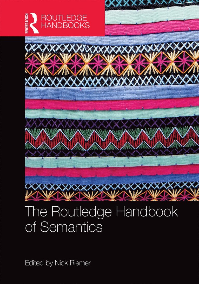 Nick Riemer - Routledge Handbook of Semantics, Inbunden
