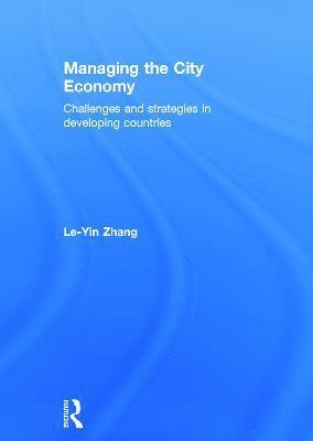 Managing the City Economy 1