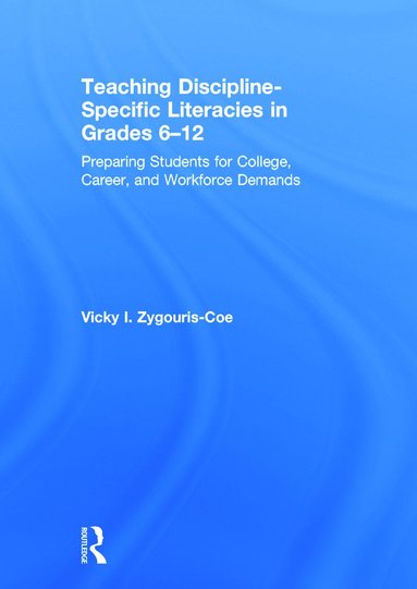 bokomslag Teaching Discipline-Specific Literacies in Grades 6-12