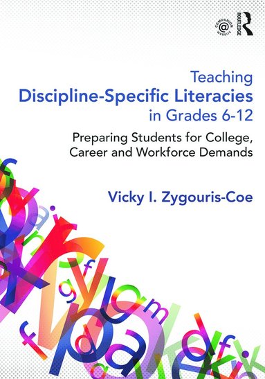 bokomslag Teaching Discipline-Specific Literacies in Grades 6-12