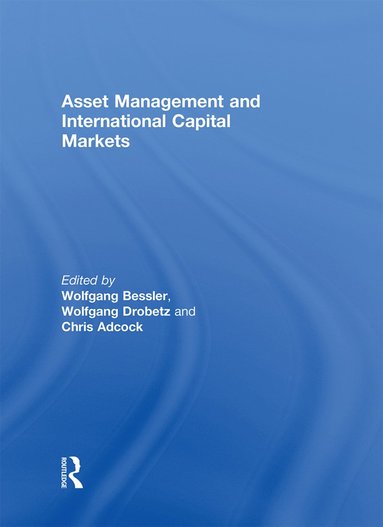 bokomslag Asset Management and International Capital Markets