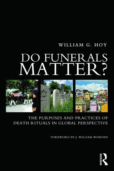 bokomslag Do Funerals Matter?