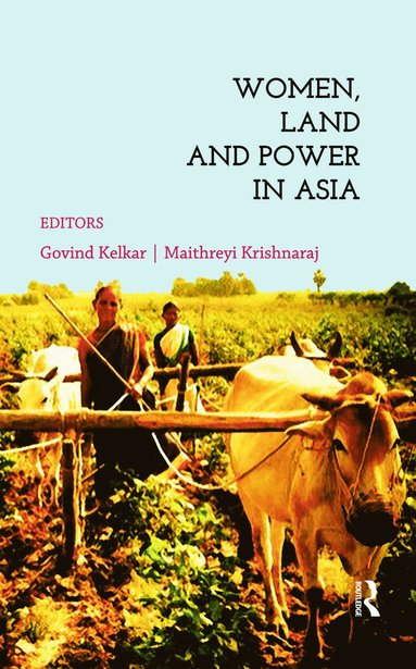 bokomslag Women, Land and Power in Asia