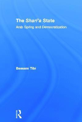 Bassam Tibi - Sharia State, Inbunden
