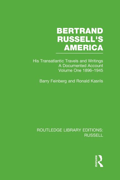 Barry Feinberg, Ronald Kasrils - Bertrand Russell's America, Inbunden