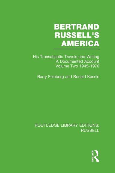 Barry Feinberg, Ronald Kasrils - Bertrand Russell's America, Inbunden