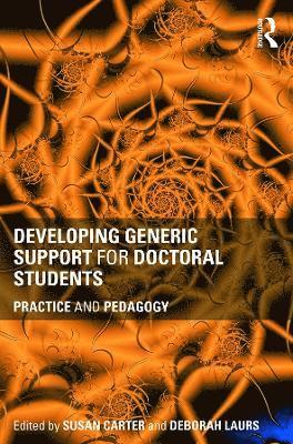 Susan Carter, Deborah Laurs, New Zealand) Carter, Susan (University of Auckland, New Zealand) Laurs, Deborah (Victoria University of Wellington - Developing Generic Support for Doctoral Students, Häftad