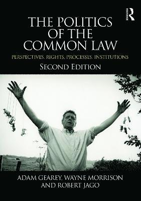 The Politics of the Common Law 1