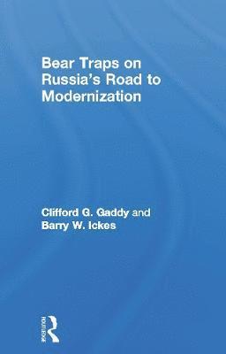 bokomslag Bear Traps on Russia's Road to Modernization