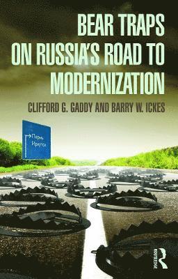 Bear Traps on Russia's Road to Modernization 1