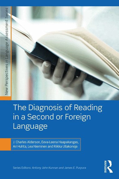 J. Charles Alderson, Eeva-Leena Haapakangas, Ari Huhta, Lea Nieminen, Riikka Ullakonoja - Diagnosis of Reading in a Second or Foreign Language, Häftad