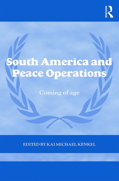 bokomslag South America and Peace Operations