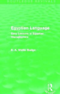 bokomslag Egyptian Language (Routledge Revivals)