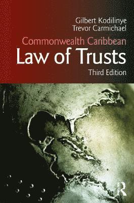 Gilbert Kodilinye, Trevor Carmichael, Jamaica) Kodilinye, Gilbert (University of the West Indies, Mona Campus - Commonwealth Caribbean Law of Trusts, Häftad