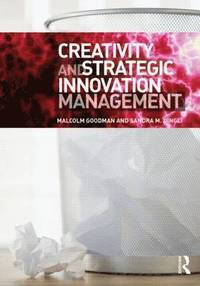 bokomslag Creativity and Strategic Innovation Management