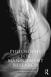 bokomslag Philosophy for Management Research
