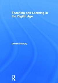 bokomslag Teaching and Learning in the Digital Age