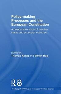 bokomslag Policy-Making Processes and the European Constitution