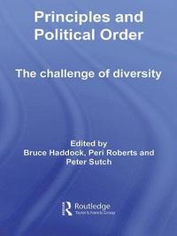 bokomslag Principles and Political Order
