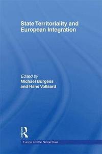 bokomslag State Territoriality and European Integration