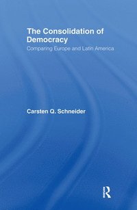 bokomslag The Consolidation of Democracy