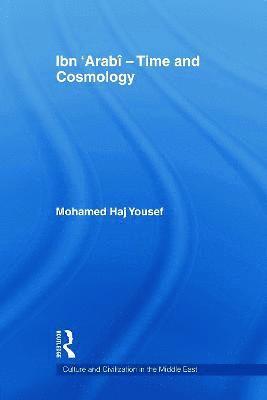 bokomslag Ibn Arab - Time and Cosmology