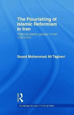 The Flourishing of Islamic Reformism in Iran 1