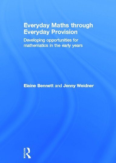 bokomslag Everyday Maths through Everyday Provision