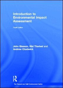 John Glasson, Riki Therivel - Introduction To Environmental Impact Assessment, Inbunden